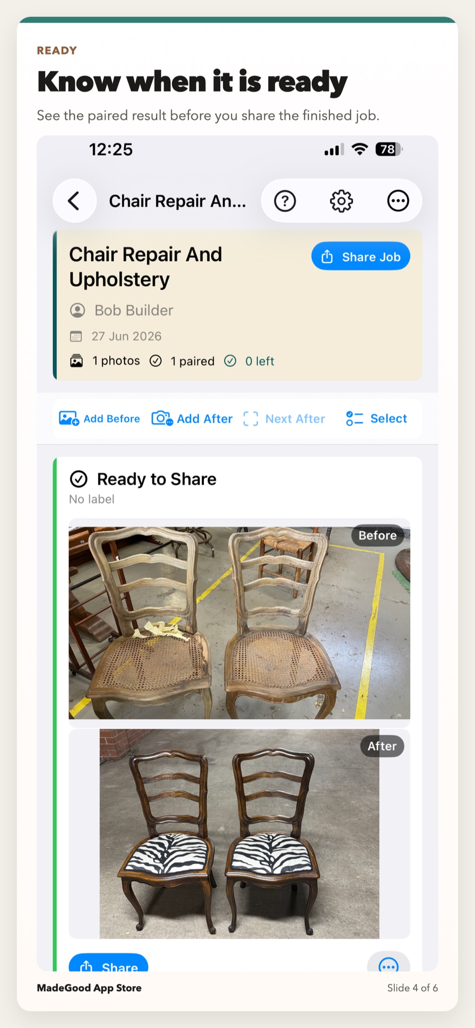 A completed MadeGood job showing paired before and after photos ready to share.